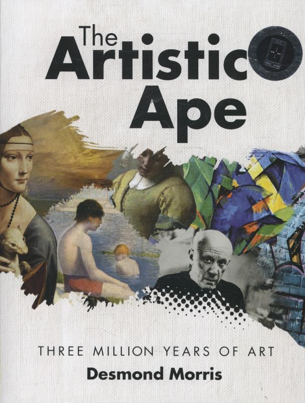 Cover: 9781783420025 | Morris, D: The Artistic Ape | Three Million Years of Art | Morris