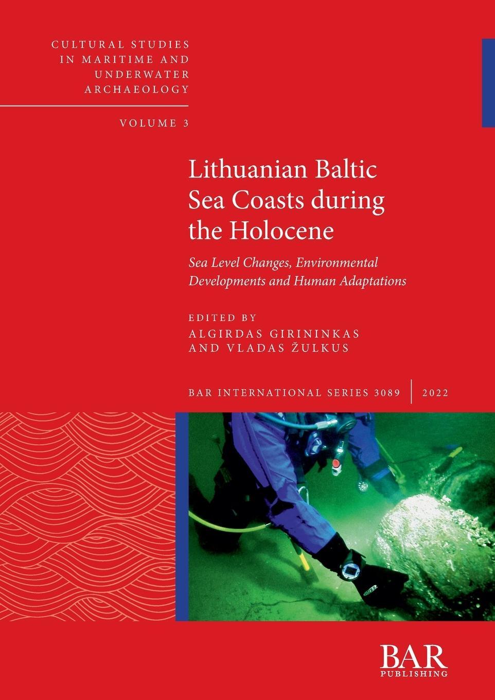 Cover: 9781407359878 | Lithuanian Baltic Sea Coasts during the Holocene | Vladas ¿Ulkus