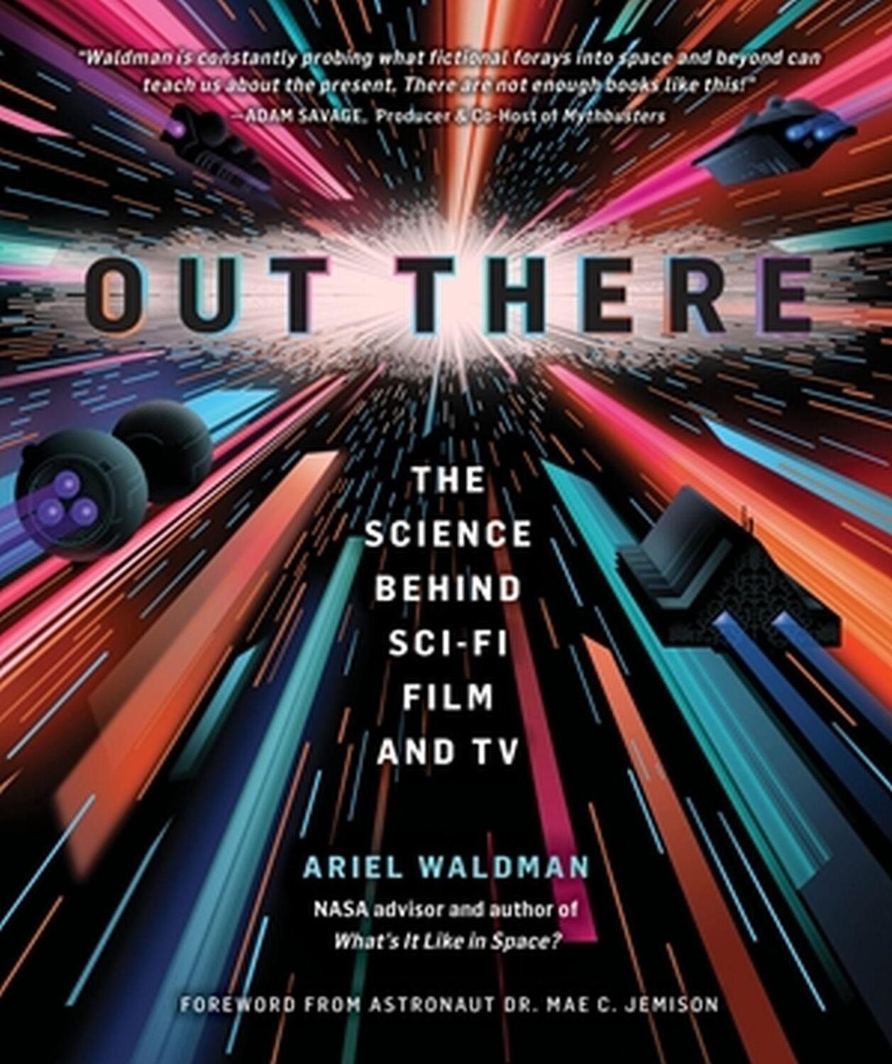 Cover: 9780762481668 | Out There | The Science Behind Sci-Fi Film and TV | Ariel Waldman