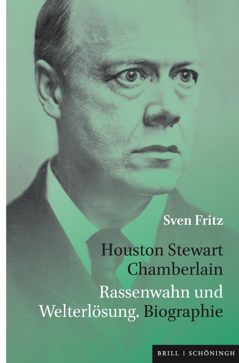 Cover: 9783506760678 | Houston Stewart Chamberlain | Rassenwahn und Welterlösung. Biographie
