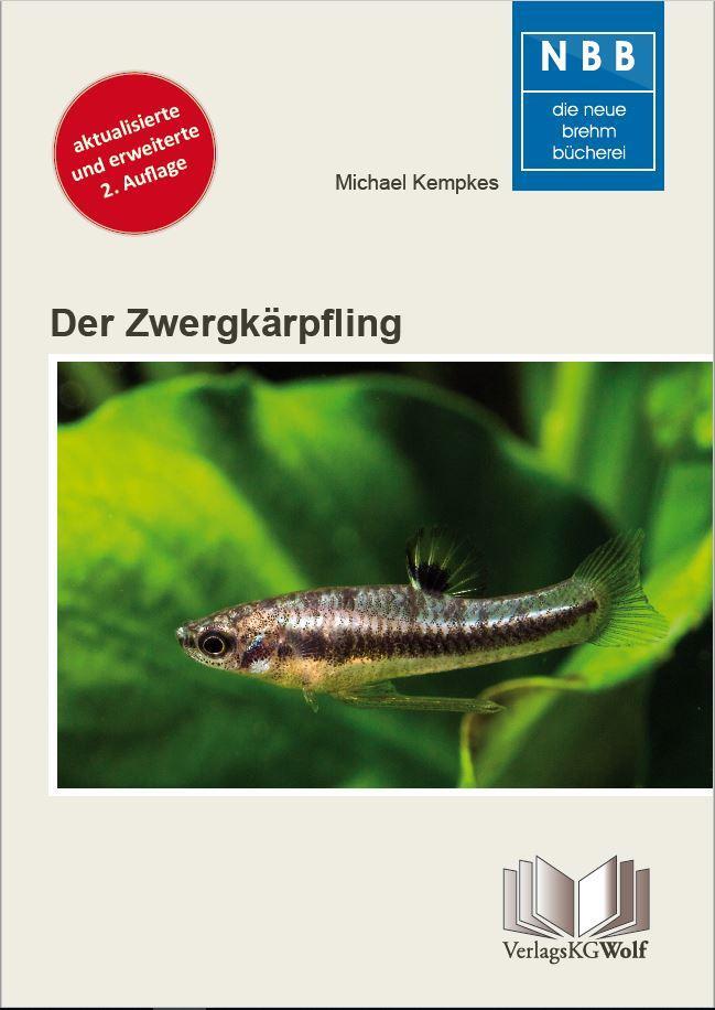 Cover: 9783894322519 | Der Zwergkärpfling | Heterandria formosa | Michael Kempkes | Buch