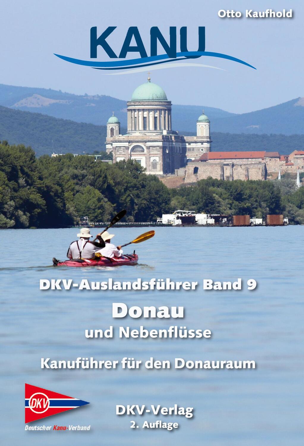 Cover: 9783937743547 | DKV Auslandsführer 09 Donau und Nebenflüsse | Taschenbuch | Deutsch