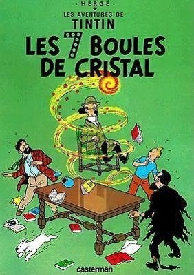 Cover: 9782203001121 | Les Aventures de Tintin 13. Les 7 Boules de Cristal | Herge | Buch
