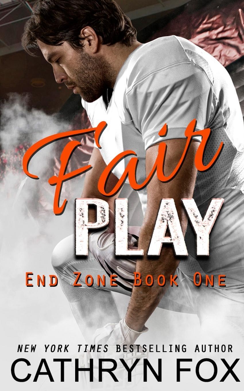 Cover: 9781989374306 | Fair Play | Cathryn Fox | Taschenbuch | End Zone | Paperback | 2021