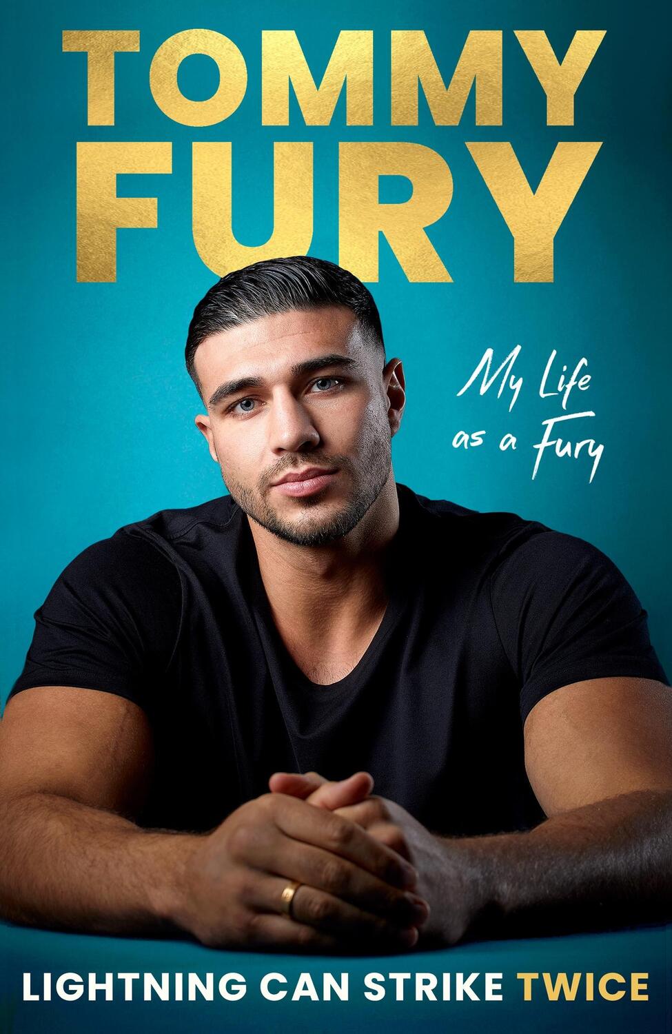 Cover: 9781408732274 | Lightning Can Strike Twice | My Life as a Fury | Tommy Fury | Buch