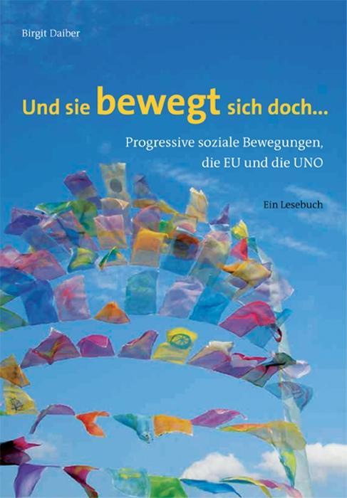 Cover: 9783945959053 | Und sie bewegt sich doch ... | Birgit Daiber | Taschenbuch | 200 S.