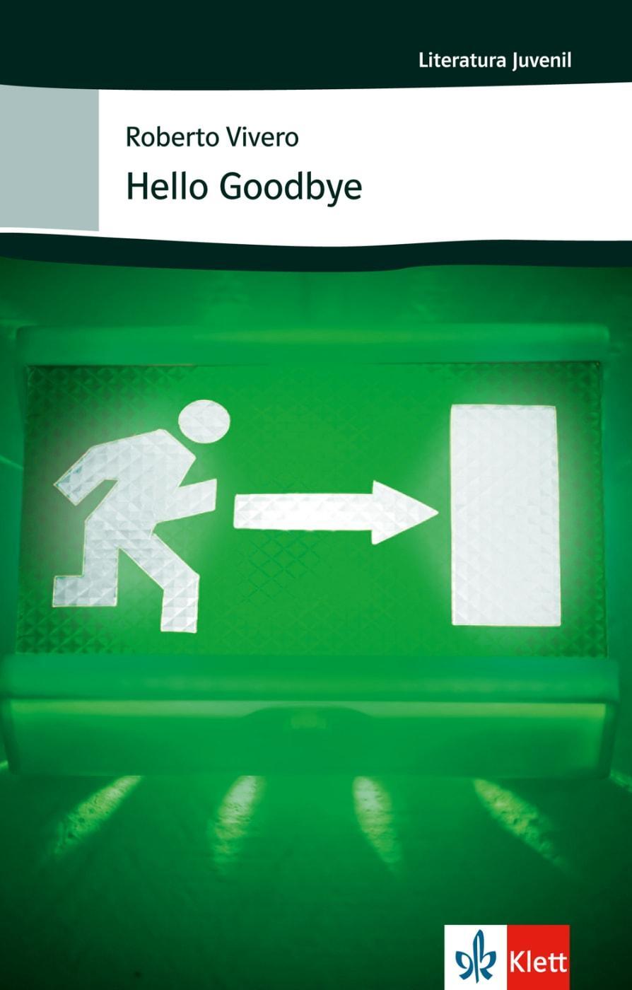 Cover: 9783125356887 | Hello Goodbye | Spanische Lektüre für das 3. Lernjahr | Rodríguez