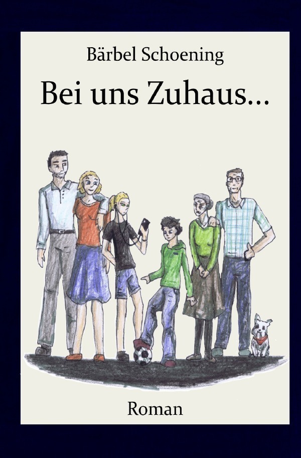 Cover: 9783757508456 | Bei uns Zuhaus... | DE | Bärbel Schoening | Taschenbuch | 256 S.