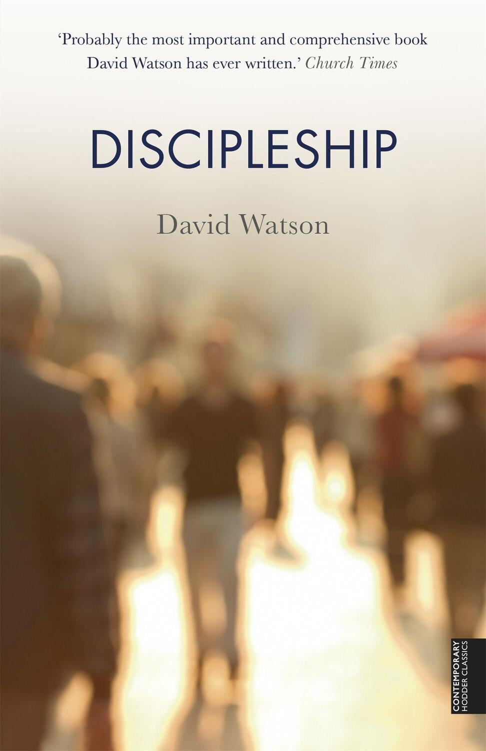 Cover: 9781444792010 | Discipleship | David Watson | Taschenbuch | Englisch | 2014
