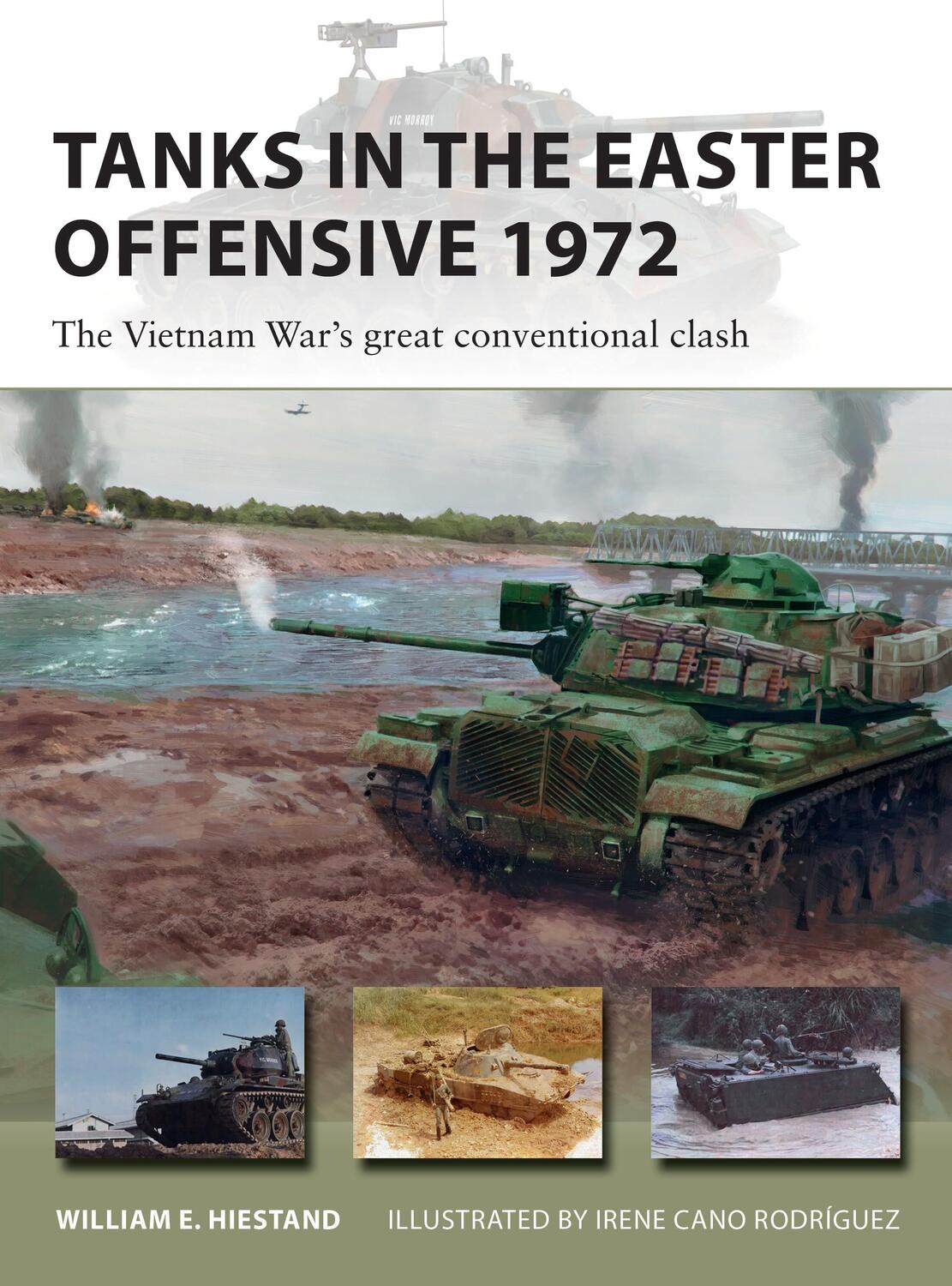 Cover: 9781472849021 | Tanks in the Easter Offensive 1972 | William E. Hiestand | Taschenbuch