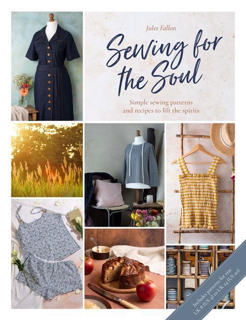 Cover: 9781446308745 | Sewing for the Soul: Simple Sewing Projects to Lift the Spirits | Buch
