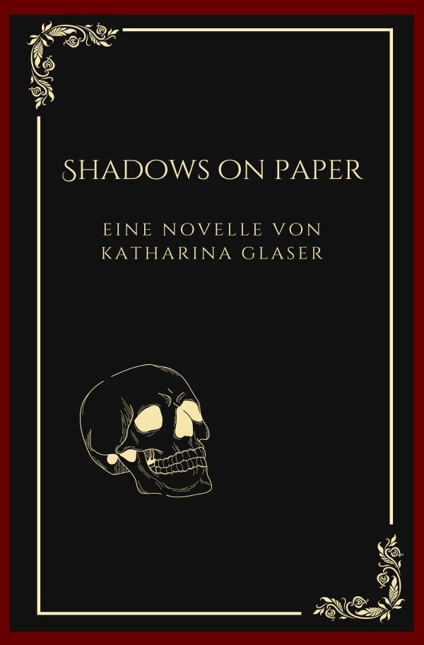 Cover: 9783756552733 | Shadows On Paper | DE | Katharina Glaser | Taschenbuch | epubli