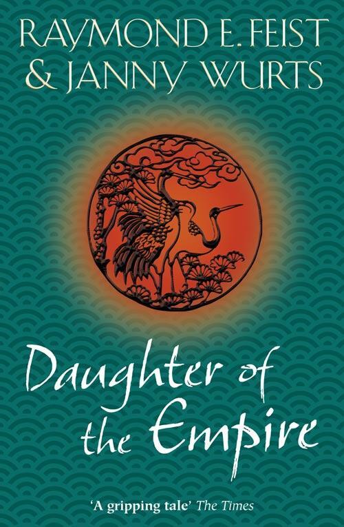 Cover: 9780007349159 | Daughter of the Empire | Raymond E. Feist (u. a.) | Taschenbuch | 2010