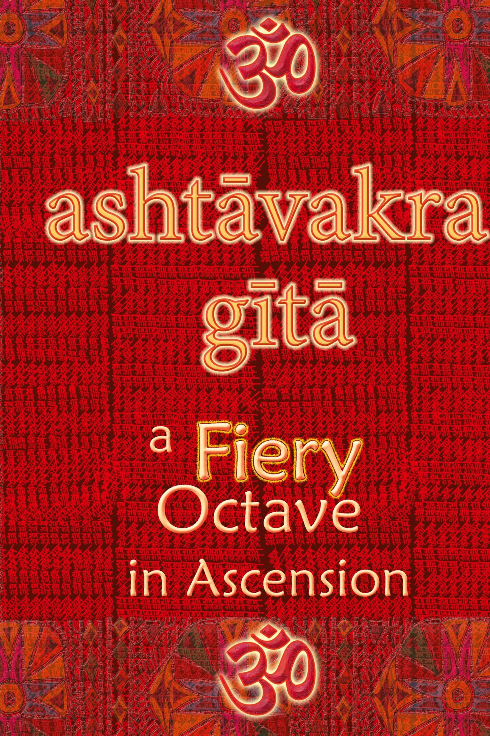 Cover: 9781945739477 | Ashtavakra Gita | A Fiery Octave in Ascension | Vidya Wati | Buch