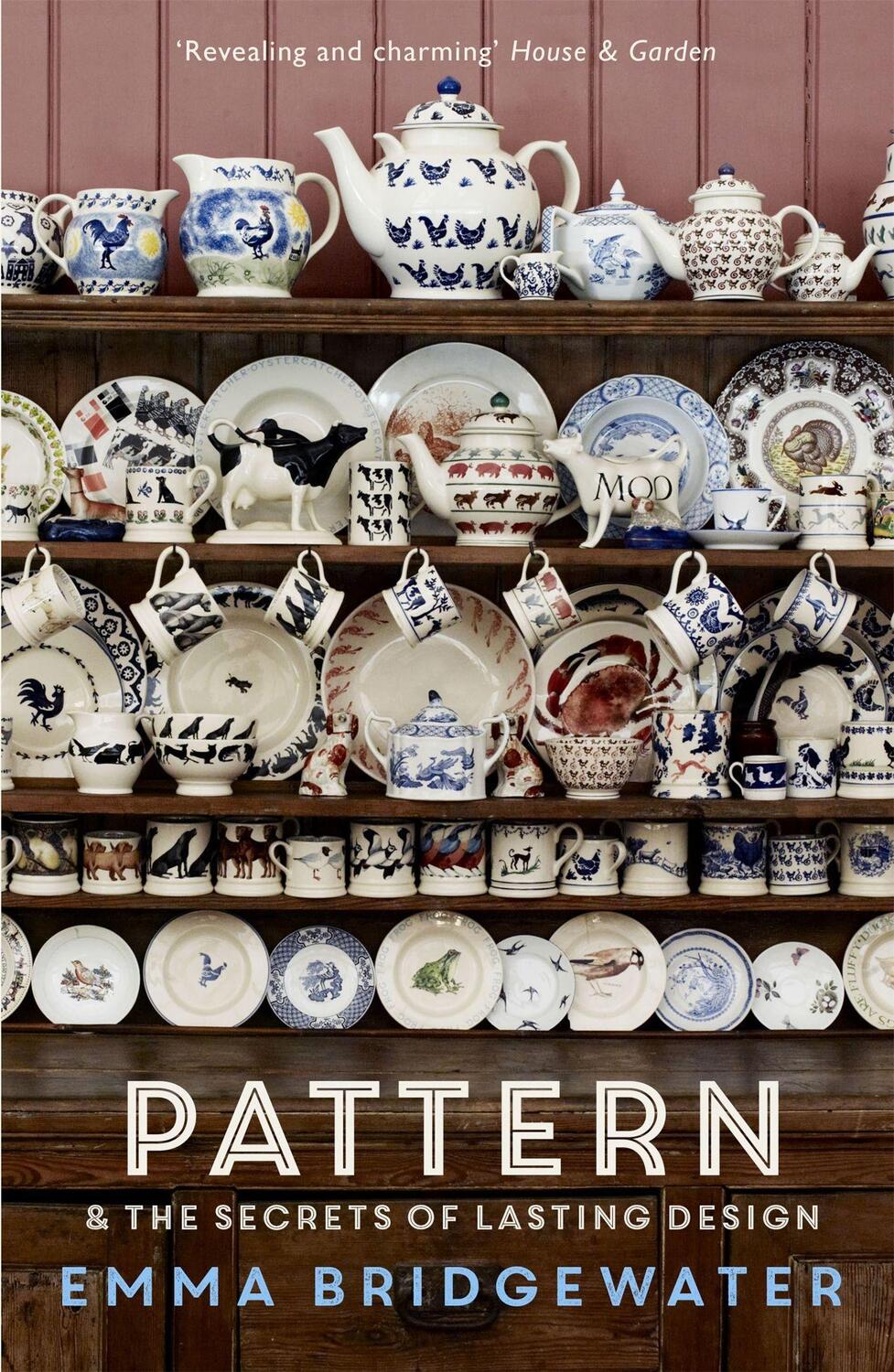 Cover: 9781444734959 | Pattern | &amp; the secrets of lasting design | Emma Bridgewater | Buch