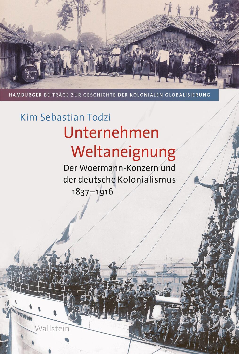 Cover: 9783835353671 | Unternehmen Weltaneignung | Kim Sebastian Todzi | Buch | 503 S. | 2023