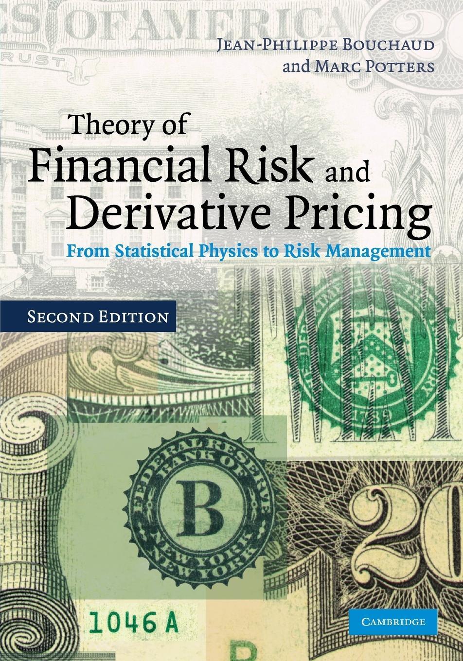 Cover: 9780521741866 | Theory of Financial Risk and Derivative Pricing | Bouchaud (u. a.)