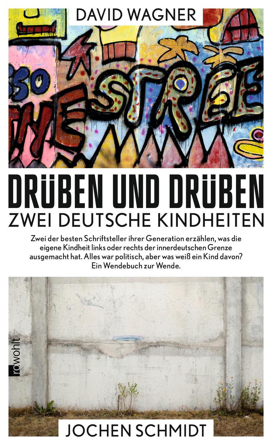 Cover: 9783498060558 | Drüben und drüben | Zwei deutsche Kindheiten | Jochen Schmidt (u. a.)