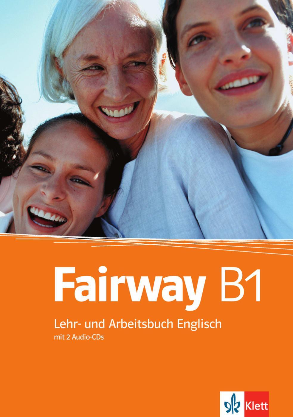 Cover: 9783125014985 | Fairway B1 | Lehr- und Arbeitsbuch Englisch mit 2 Audio-CDs | Buch