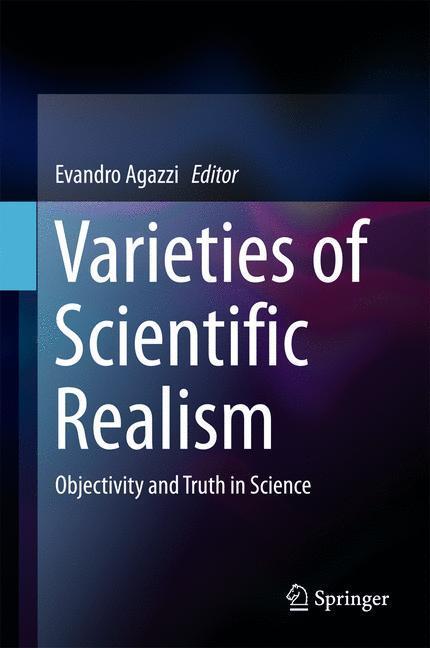 Cover: 9783319516073 | Varieties of Scientific Realism | Objectivity and Truth in Science