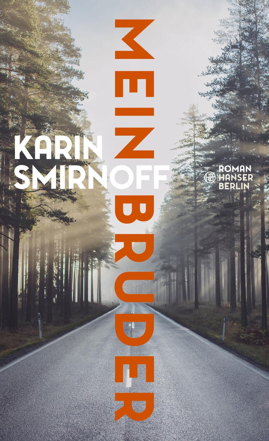 Cover: 9783446269422 | Mein Bruder | Karin Smirnoff | Buch | Deutsch | 2021 | Hanser Berlin