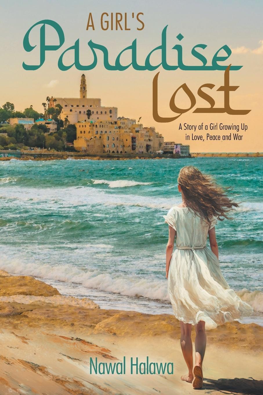 Cover: 9781039165465 | A Girl's Paradise Lost | Nawal Halawa | Taschenbuch | Paperback | 2023