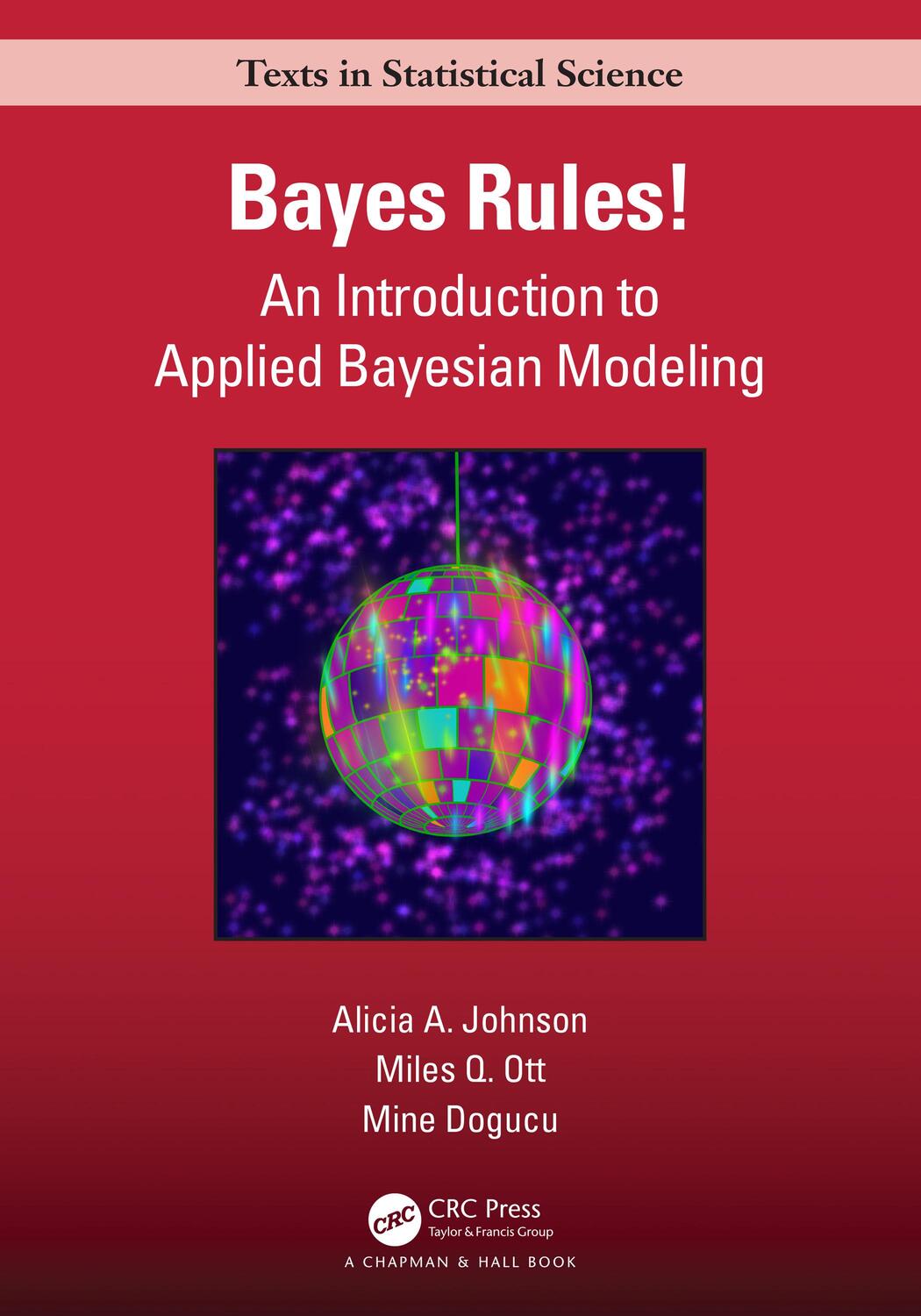 Cover: 9780367255398 | Bayes Rules! | An Introduction to Applied Bayesian Modeling | Buch