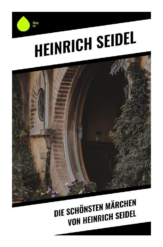 Cover: 9788028349530 | Die schönsten Märchen von Heinrich Seidel | Heinrich Seidel | Buch