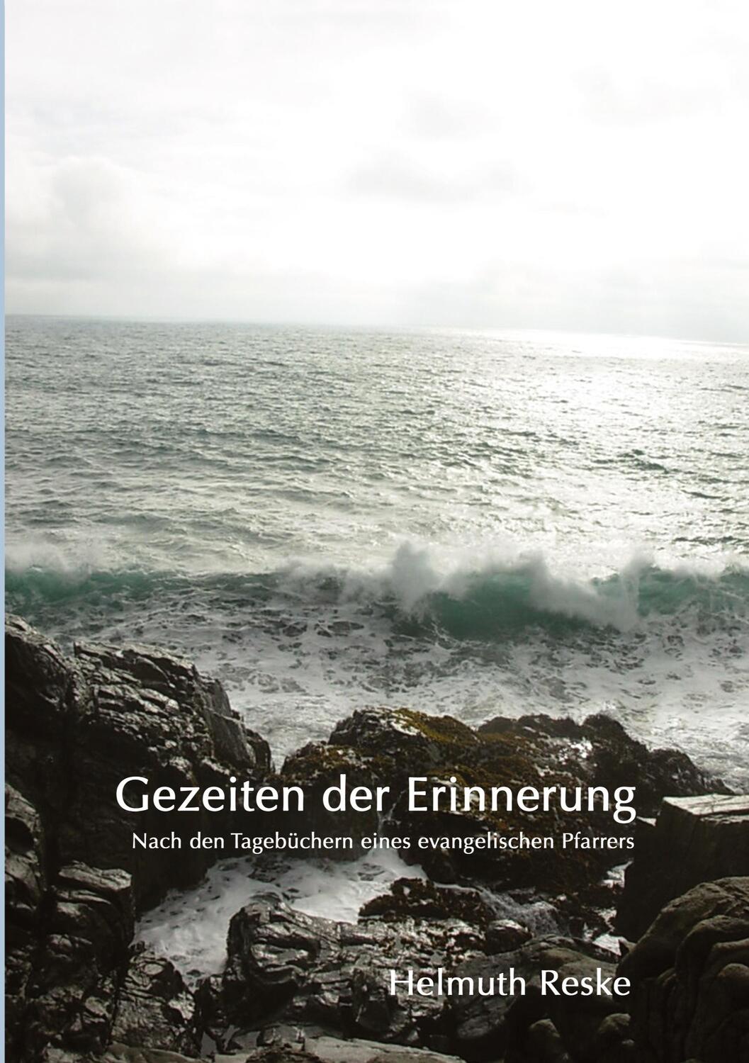 Cover: 9783347766204 | Gezeiten der Erinnerung | Helmuth Reske | Taschenbuch | Paperback