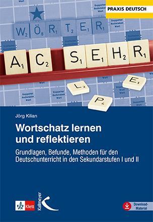 Cover: 9783772715600 | Wortschatz lernen und reflektieren | Jörg Kilian | Taschenbuch | 2021