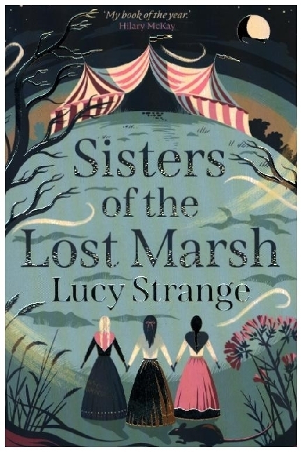 Cover: 9781913322373 | Sisters of the Lost Marsh | Lucy Strange | Taschenbuch | Englisch