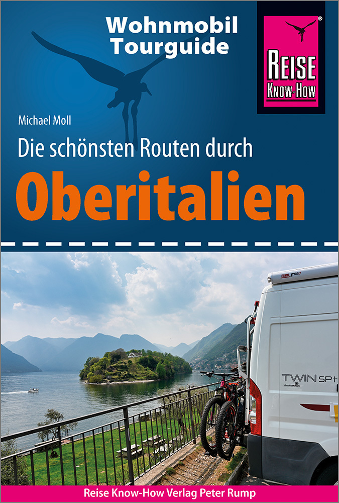Cover: 9783831732678 | Reise Know-How Wohnmobil-Tourguide Oberitalien | Die schönsten Routen