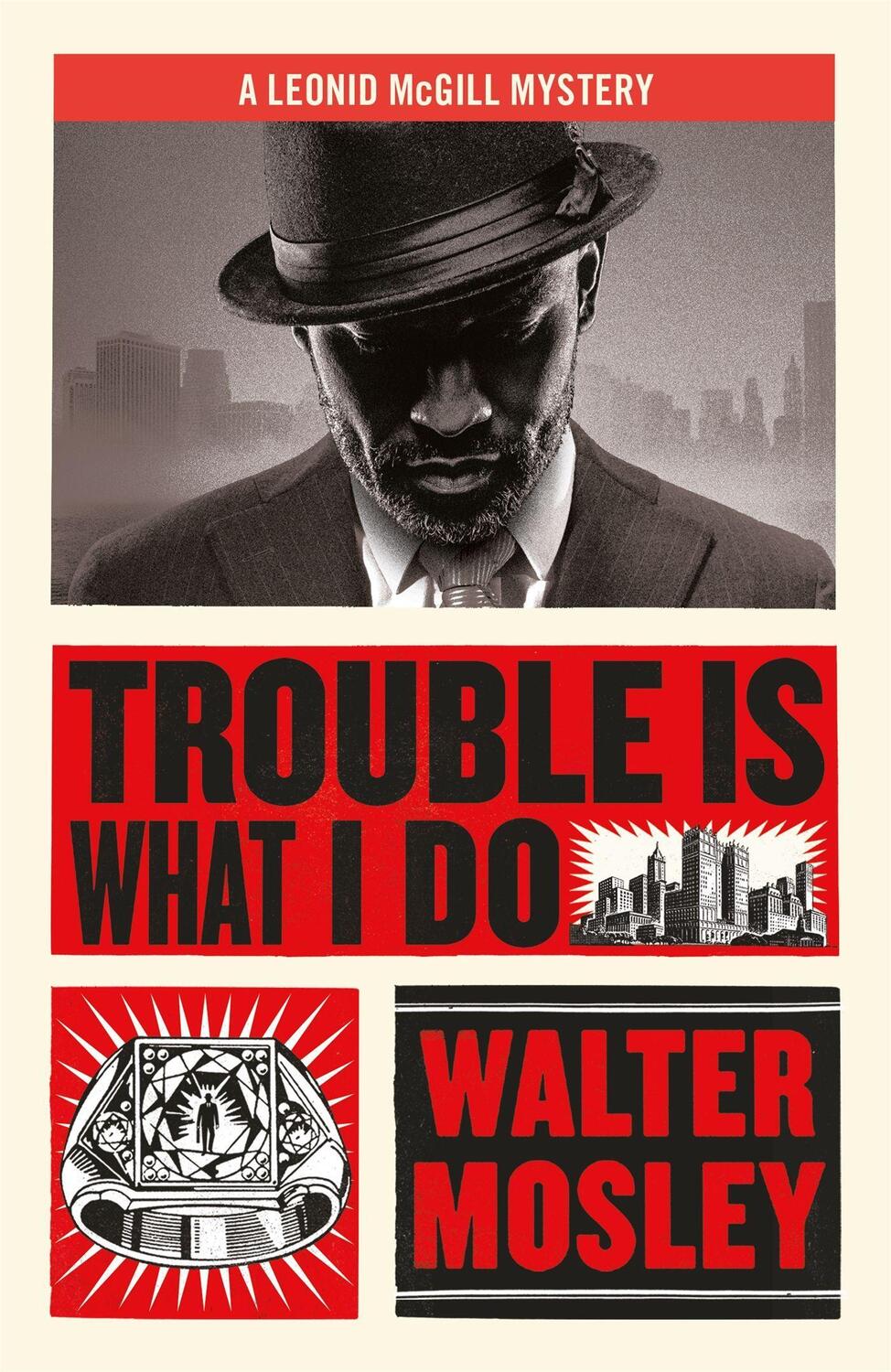 Cover: 9781474616546 | Trouble Is What I Do | Leonid McGill 6 | Walter Mosley | Taschenbuch