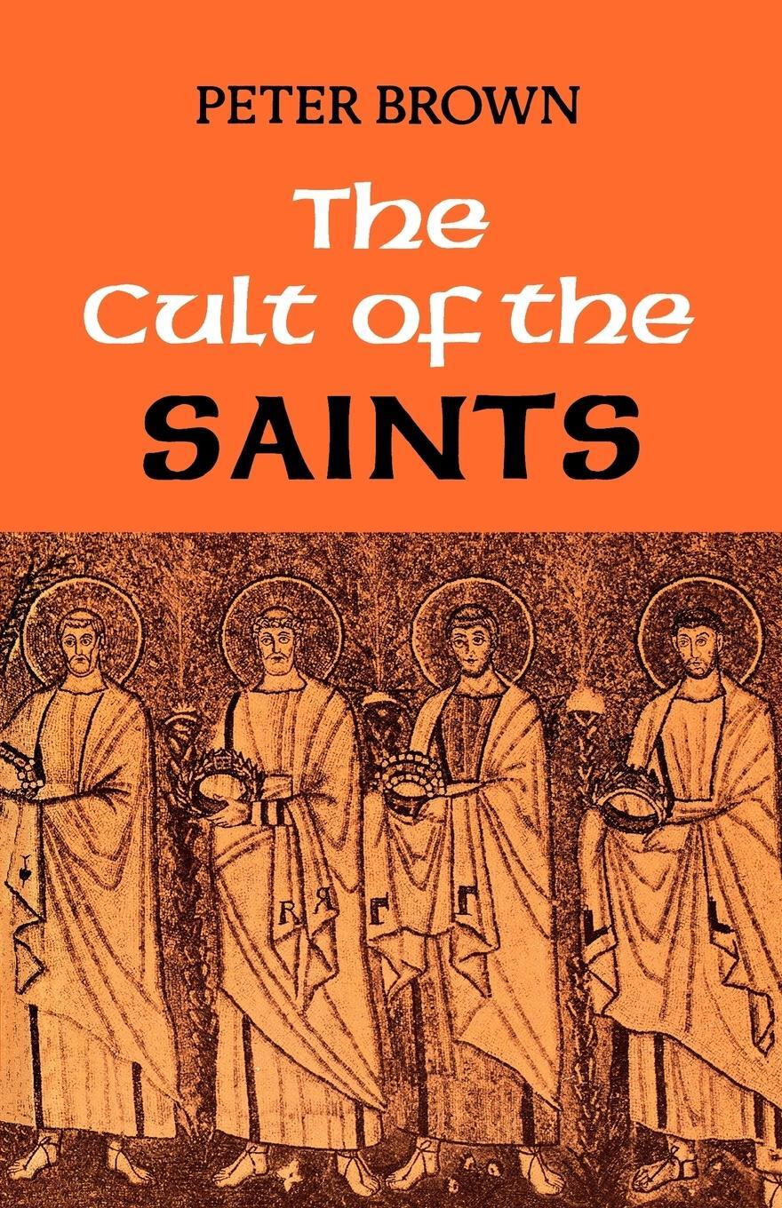 Cover: 9780334019640 | The Cult of the Saints | Its Rise and Function in Latin Christianity