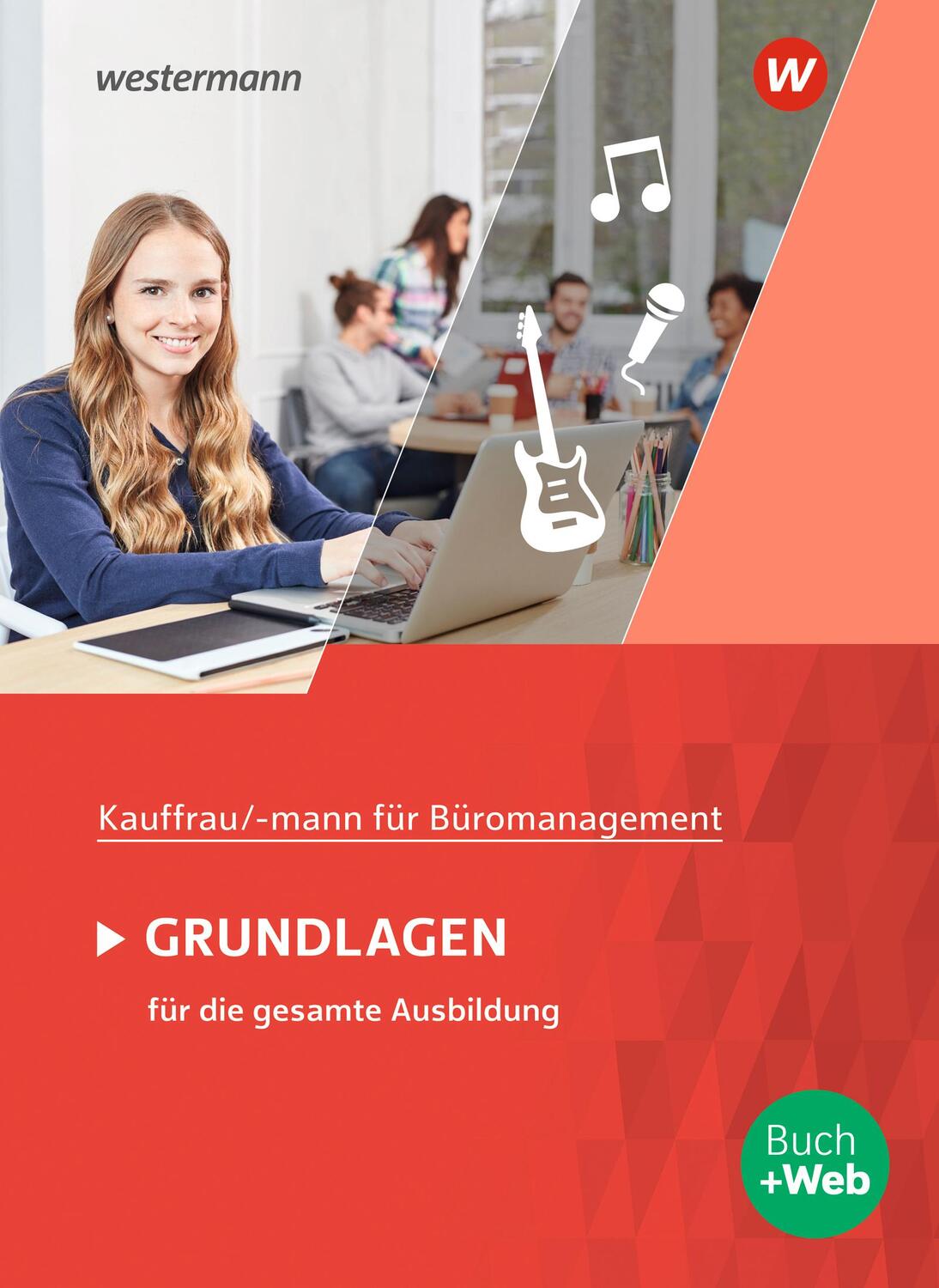 Cover: 9783141042658 | Kaufmann/Kauffrau für Büromanagement. Grundlagenband: Schülerband