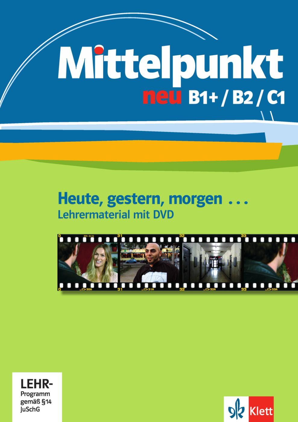 Cover: 9783126766500 | Mittelpunkt neu B1+/B2/C1 | Barbara/Kienle, Oliver/Reiß, Anja Ceruti