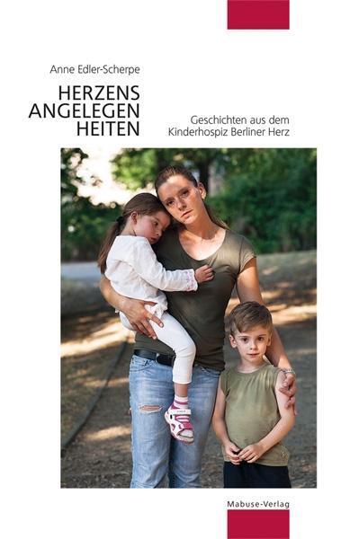 Cover: 9783863213466 | Herzensangelegenheiten | Anne Edler-Scherpe | Taschenbuch | 204 S.