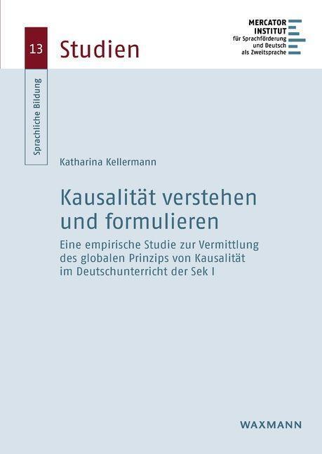 Cover: 9783830946250 | Kausalsätze verstehen und formulieren | Katharina Kellermann | Buch
