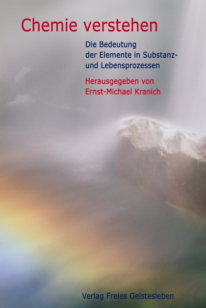 Cover: 9783772515552 | Chemie verstehen | Ernst-Michael Kranich | Buch | 376 S. | Deutsch