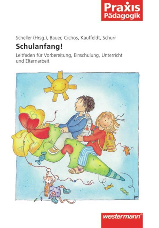 Cover: 9783141620658 | Schulanfang! | Bauer | Taschenbuch | 156 S. | Deutsch | 2005