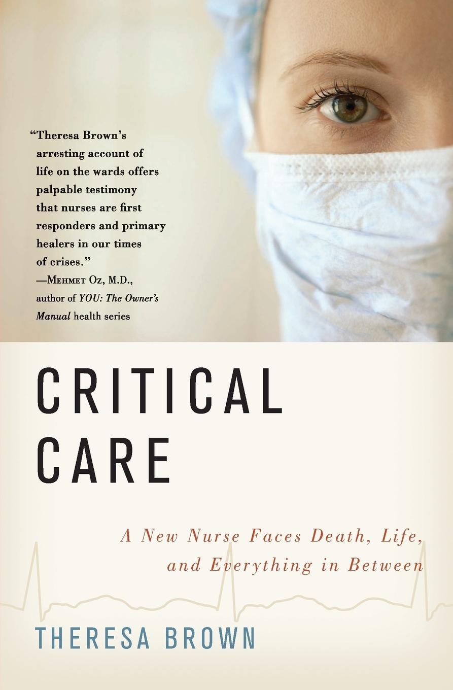 Cover: 9780061791543 | Critical Care | Theresa Brown | Taschenbuch | Kartoniert / Broschiert