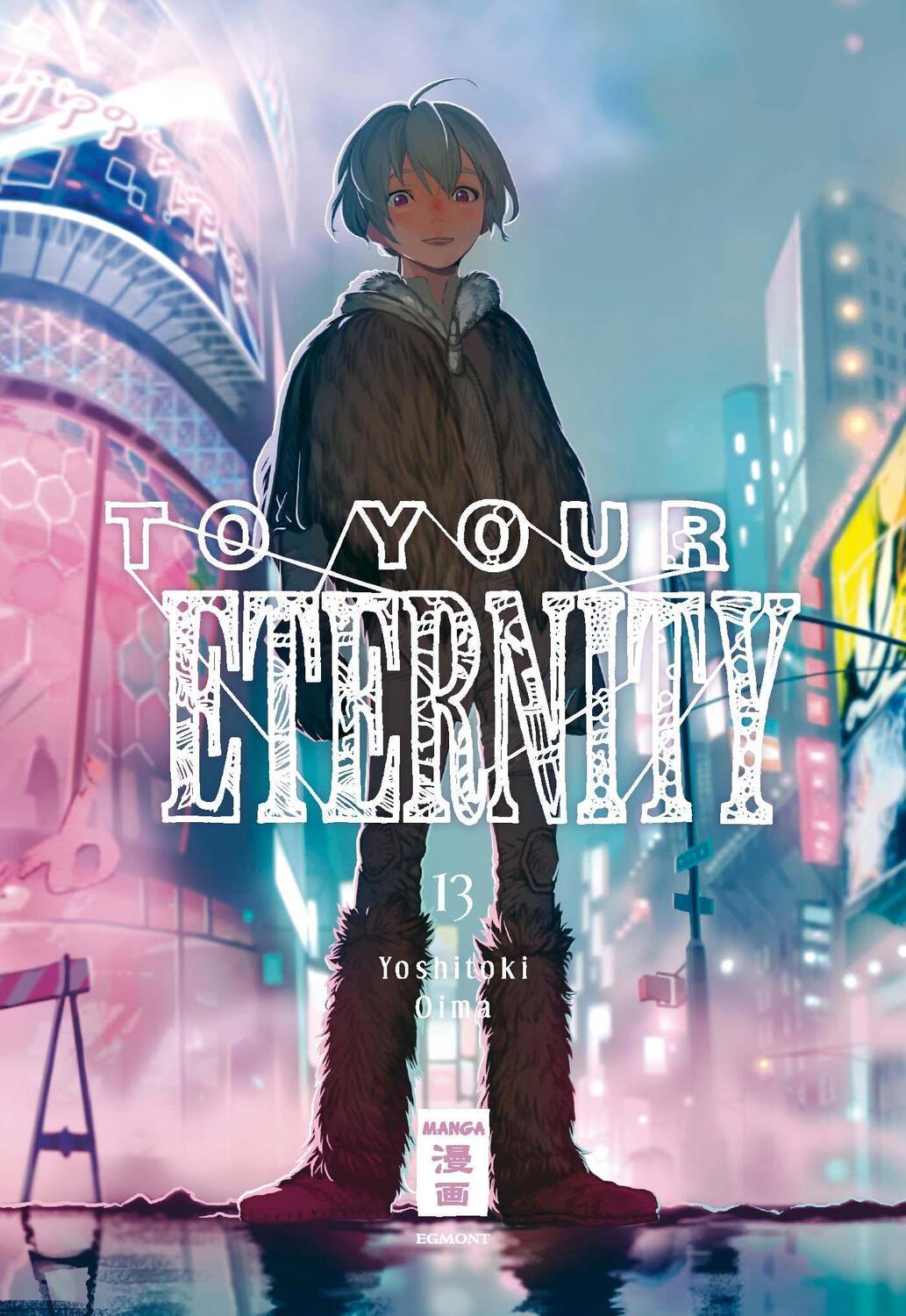Cover: 9783770441457 | To Your Eternity 13 | Yoshitoki Oima | Taschenbuch | Deutsch | 2021
