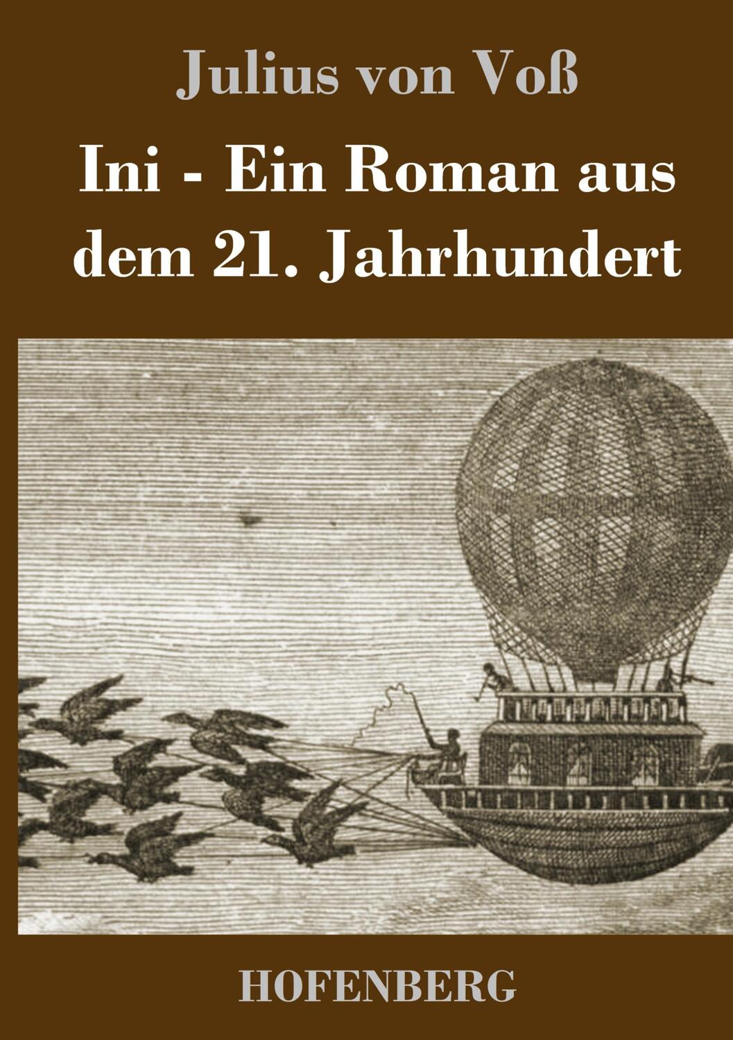 Cover: 9783743731721 | Ini | Ein Roman aus dem 21. Jahrhundert | Julius von Voß | Buch | 2019
