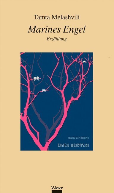 Cover: 9783990293089 | Marines Engel | Erzählung | Tamta Melashvili | Buch | Mit Lesebändchen