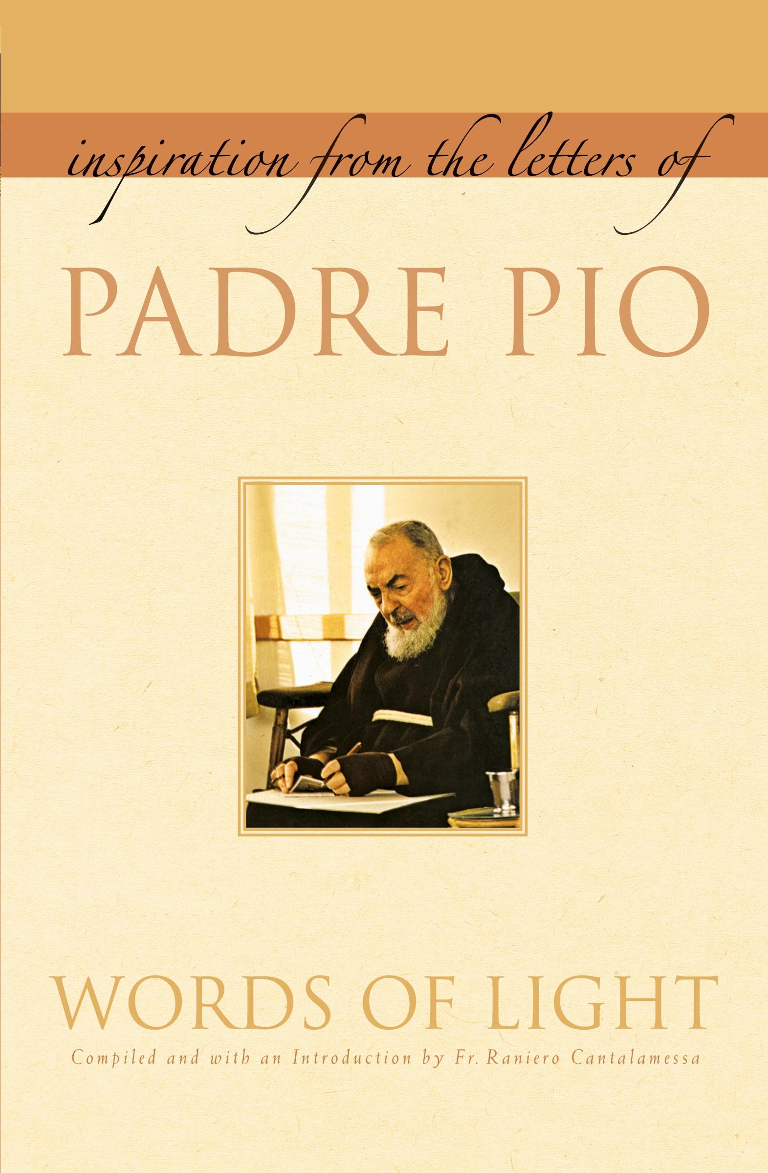 Cover: 9781557256430 | Words of Light | Inspiration from the Letters of Padre Pio | Padre Pio