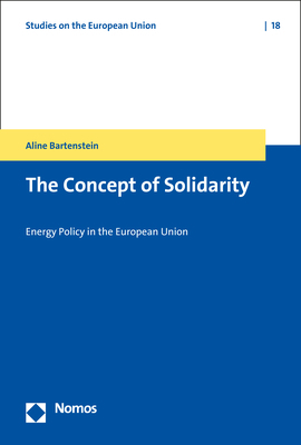 Cover: 9783848784196 | The Concept of Solidarity | Energy Policy in the European Union | Buch