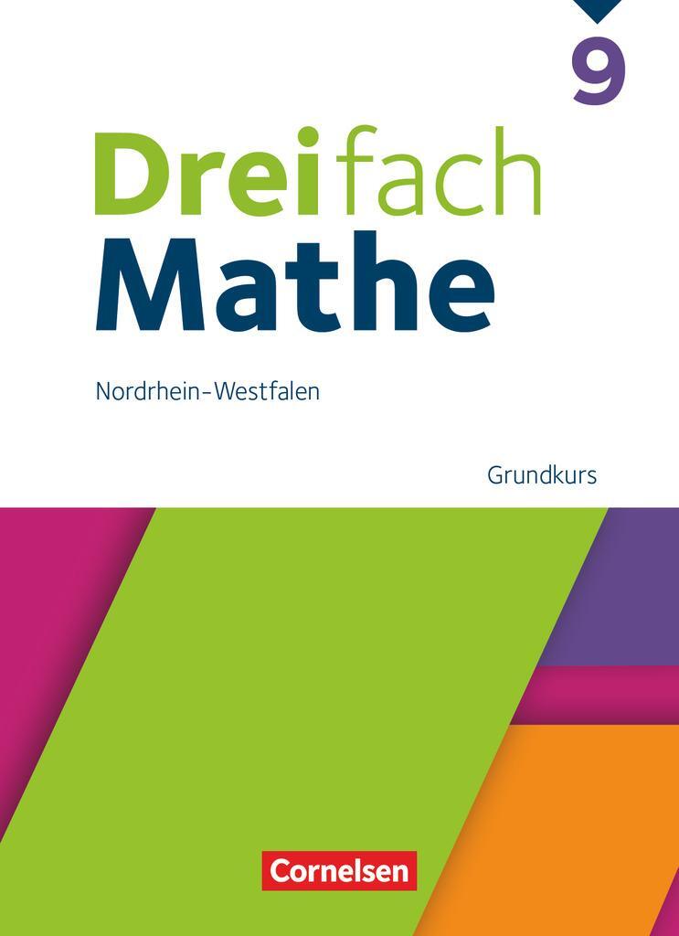 Cover: 9783060437320 | Dreifach Mathe 9. Schuljahr Grundkurs. Nordrhein-Westfalen - Schulbuch