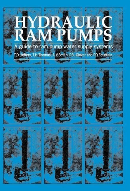 Cover: 9781853391729 | Hydraulic Ram Pumps | A guide to ram pump water supply systems | Buch