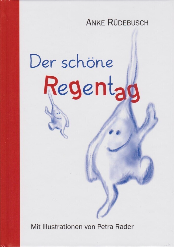 Cover: 9783730818176 | Der schöne Regentag | Anke Rüdebusch | Buch | Deutsch | 2021 | Isensee