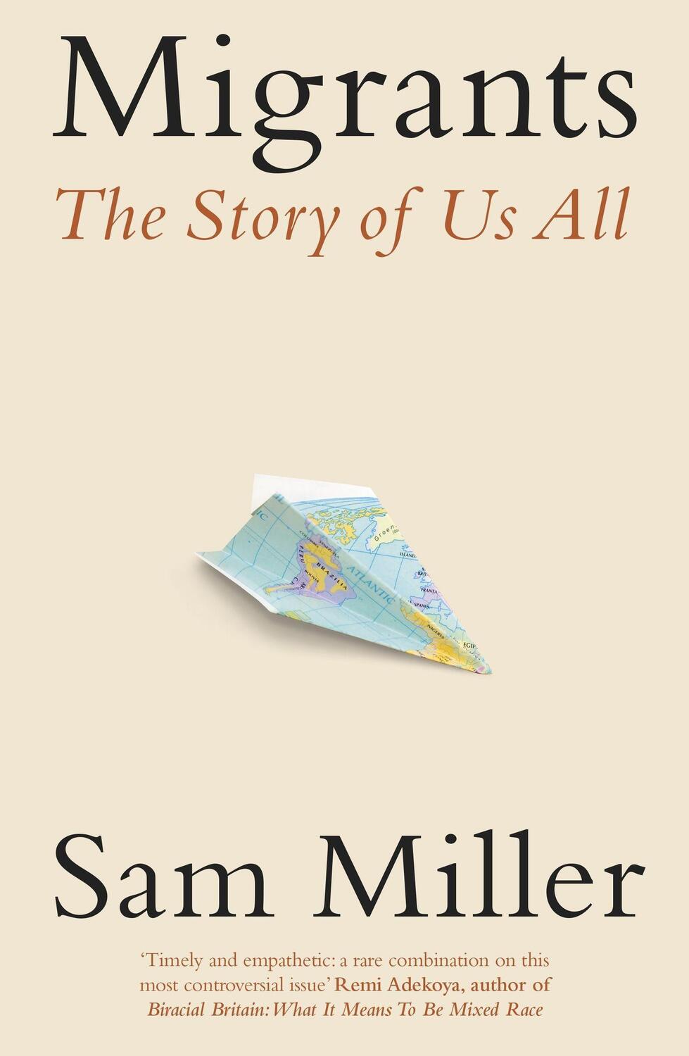 Cover: 9781408713549 | Migrants | The Story of Us All | Sam Miller | Buch | Gebunden | 2023